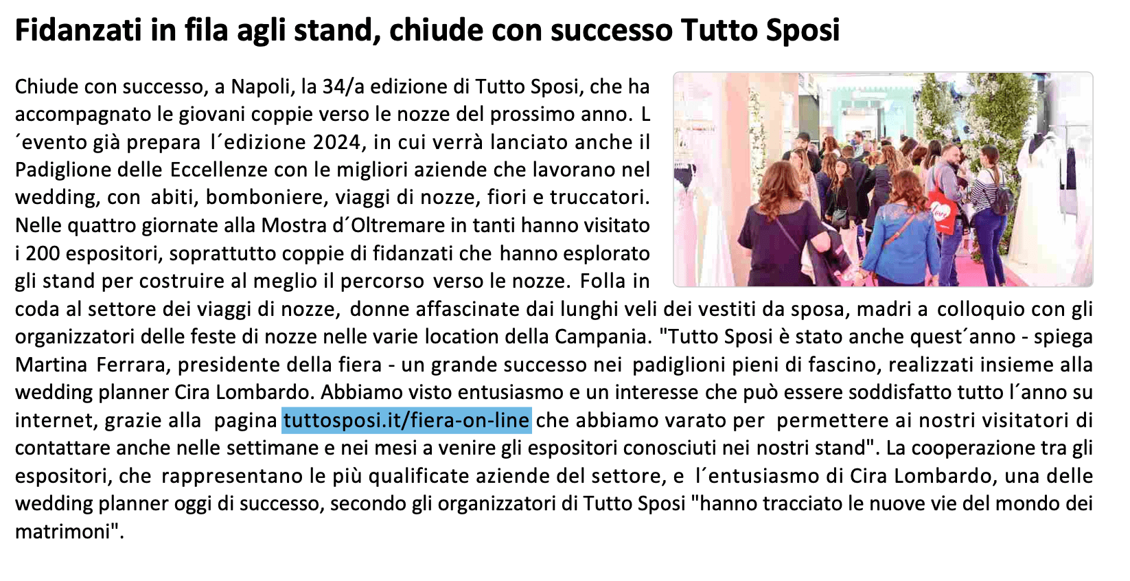 Scopri di più sull'articolo Fidanzati in fila agli stand, chiude con successo Tutto Sposi